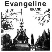 EVANGELINE BRAND