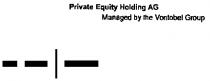 PRIVATE EQUITY HOLDING AG MANAGED BY THE VONTOBEL GROUP