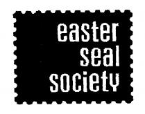 EASTER SEAL SOCIETY