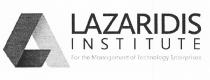 LAZARIDIS INSTITUTE FOR THE MANAGEMENT OF TECHNOLOGY ENTERPRISES A