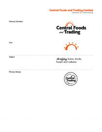 CENTRAL FOODS AND TRADING LIMITED BRIDGING HOME, FOODS, HEARTS AND CULTURES.