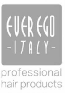 EVER EGO ITALY PROFESSIONAL HAIR PRODUCTS