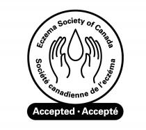 ECZEMA SOCIETY OF CANADA SOCIÉTÉ CANADIENNE DE L'ECZÉMA ACCEPTED ACCEPTÉ