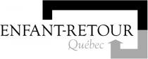 ENFANT-RETOUR QUÉBEC