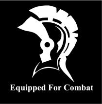 EQUIPPED FOR COMBAT