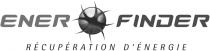ENER FINDER RÉCUPÉRATION D'ÉNERGIE