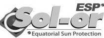 ESP SOL-OR EQUATORIAL SUN PROTECTION