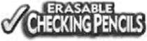 ERASABLE CHECKING PENCILS