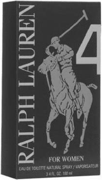 RALPH LAUREN 4 FOR WOMEN EAU DE TOILETTE NATURAL SPRAY/VAPORISATEUR