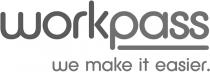 WORKPASS WE MAKE IT EASIER.