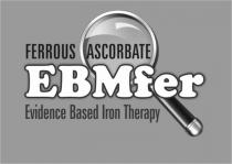 FERROUS ASCORBATE EBMFER EVIDENCE BASED IRON THERAPY