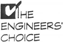 THE ENGINEERS' CHOICE