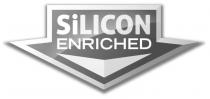 SILICON ENRICHED