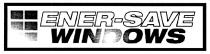 ENER-SAVE WINDOWS