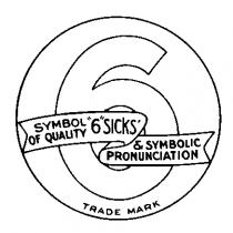 SYMBOL OF QUALITY 6 SICK & SYMBOLIC PRONUNCIATION