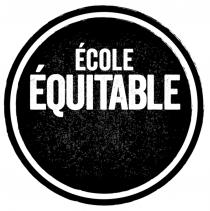ÉCOLE ÉQUITABLE