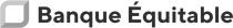 BANQUE ÉQUITABLE