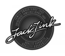 JACK LINK FAMILY OWNED SINCE 1885 ENTREPRISE FAMILIALE DEPUIS 1885 QUALITÉ GARANTIE QUALITY GUARANTEED
