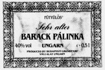 FüTYüLöS Sehr alter BARACK PALINKA UNGARN