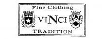 Fine Clothing VINCI TRADITION