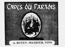 CAVES DU PARADIS A. ROTEN-MATHIER, VINS