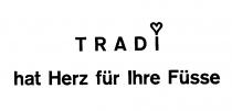 TRADI hat Herz für Ihre Füsse