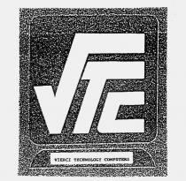 VTC VIERCI TECHNOLOGY COMPUTERS