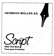Script HEINRICH MüLLER AG Alles fürs Büro Tous pour le bureau