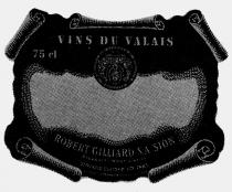 VINS DU VALAIS ROBERT GILLARD SA SION
