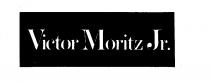 Victor Moritz Jr.