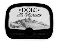 DÔLE La Barrette G GARNIER SA BERNE