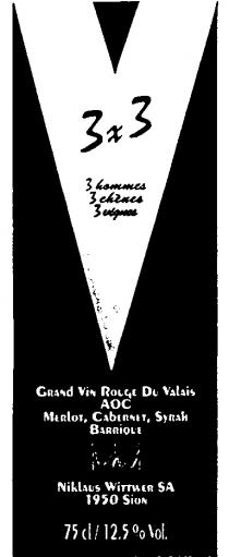 3x3 3 hommes 3 chènes 3 vignes GRAND VIN ROUGE DU VALAIS AOC MERLOT, CABERNET, SYRAH BARRIQUE NIKLAUS WITTWER SA 1950 SION 75 cl/12.5 % Vol.
