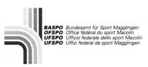 BASPO Bundesamt für Sport Magglingen OFSPO Office fédéral du sport Macolin UFSPO Ufficio federale dello sport Macolin UFSPO Uffizi federal da sport Magglingen