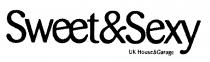 Sweet&Sexy UK House&Garage