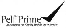 Pelf Prime An Inheritance Tax Planning Bond for the UK Investor