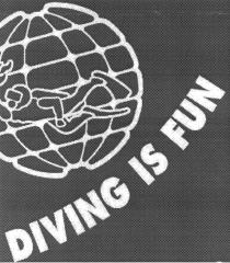 DIVING IS FUN
