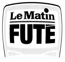 Le Matin FUTE