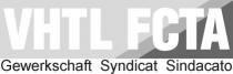 VHTL FCTA Gewerkschaft Syndicat Sindacato
