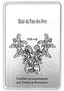Elixir du Pays des Fées 55% vol. Distillée artisanalement par François Bezençon