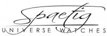 Spaetig UNIVERSE WATCHES