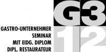 GASTRO-UNTERNEHMER SEMINAR MIT EIDG. DIPLOM DIPL. RESTAURATEUR G312