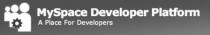 MySpace Developer Platform A Place For Developers