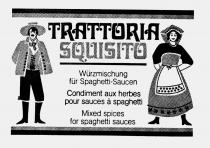 TRATTORIA SQUISITO Würzmischung für Spaghetti-Saucen Condiment aux herbes pour sauces à spaghetti Miced spices fpr spaghetti sauces