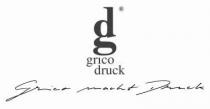 dg grico druck Grico macht Druck