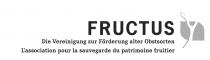 FRUCTUS Die Vereinigung zur Förderung alter Obstsorten L'association pour la sauvegarde du patrimoine fruitier