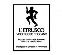 L'ETRUSCO VINO ROSSO TOSCANO