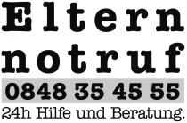 Elternnotruf 0848 35 45 55 24h Hilfe und Beratung.