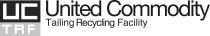UC TRF United Commodity Tailing Recycling Facility