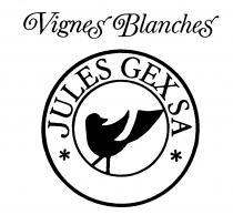 Vignes Blanches JULES GEX SA