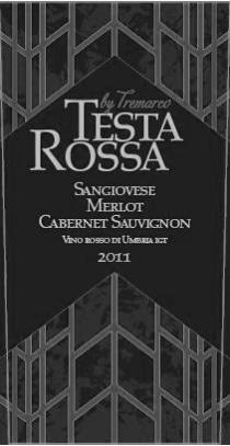by Tremarco TESTA ROSSA SANGIOVESE MERLOT CABERNET SAUVIGNON VINO ROSSO DI UMBRIA ICT 2011